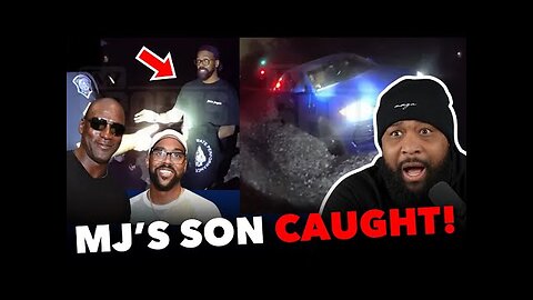 Marcus Jordan s ARREST Video RELEASED: I m Michael Jordan s Son!