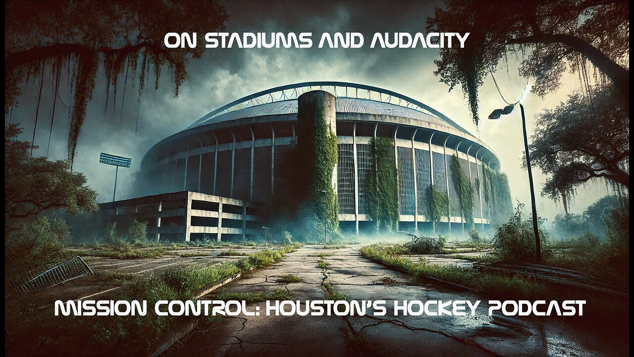 On Stadiums and Houston Hockey...