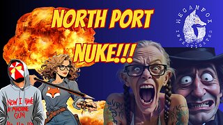 What the Hale$ NORTH PORT NUKE!!! This is HUGE!