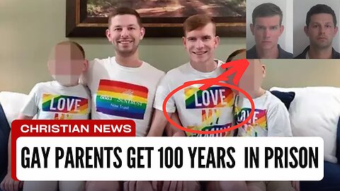 Gay Couple Adopts 2 Boys And Are ARRESTED For THIS!!!