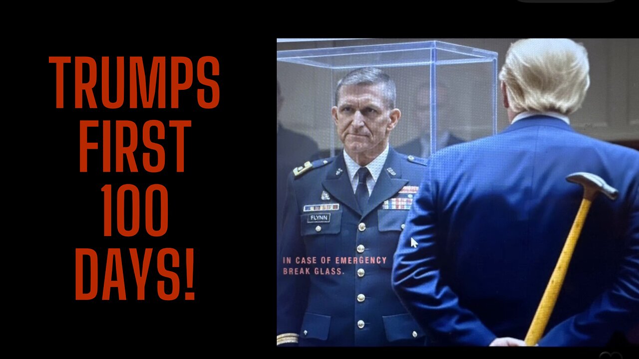 Special Guest General Michael Flynn - Trumps First 100 Days!