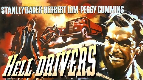 Hell Drivers (1957) Stanley Baker, Sean Connery, Patrick McGoohan, Herbert Lom