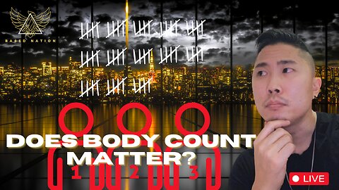 Does A Woman's BODY COUNT Matter?