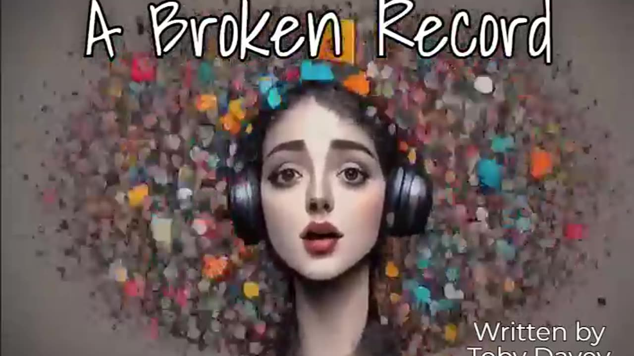 A Broken Record A