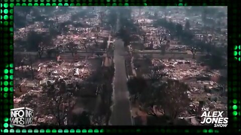 Alex Jones: Palisades Fire Bombshell