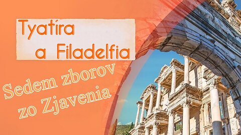 7 zborov zo Zjavenia: Tyatíra a Filadelfia - John Bradshaw