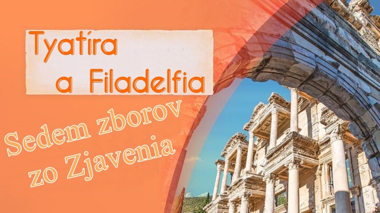 7 zborov zo Zjavenia: Tyatíra a Filadelfia - John Bradshaw