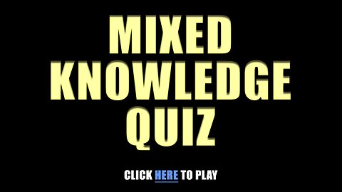 Mixed Trivia Quiz