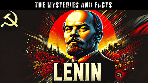 The Hidden Origins of Lenin: Secrets of a Revolutionary's Family and Rise to Power | Documentary