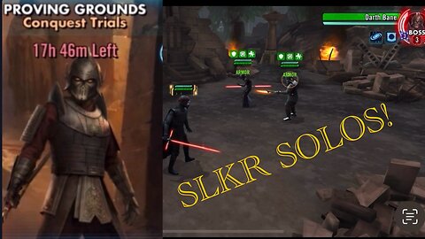 SLKR Solo-ing Darth Bane Tier of Proving Grounds Event!