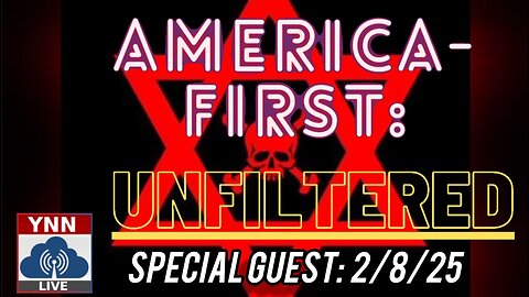 Trump & Gaza Strip + Truth Behind Israel/AIPAC | Bill Gates Wants you DEAD! | America-First: UNFILTERED w/Ryan Roman EP 19 (2/8/25)