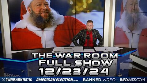War Room With Owen Shroyer MONDAY FULL SHOW 12/23/24