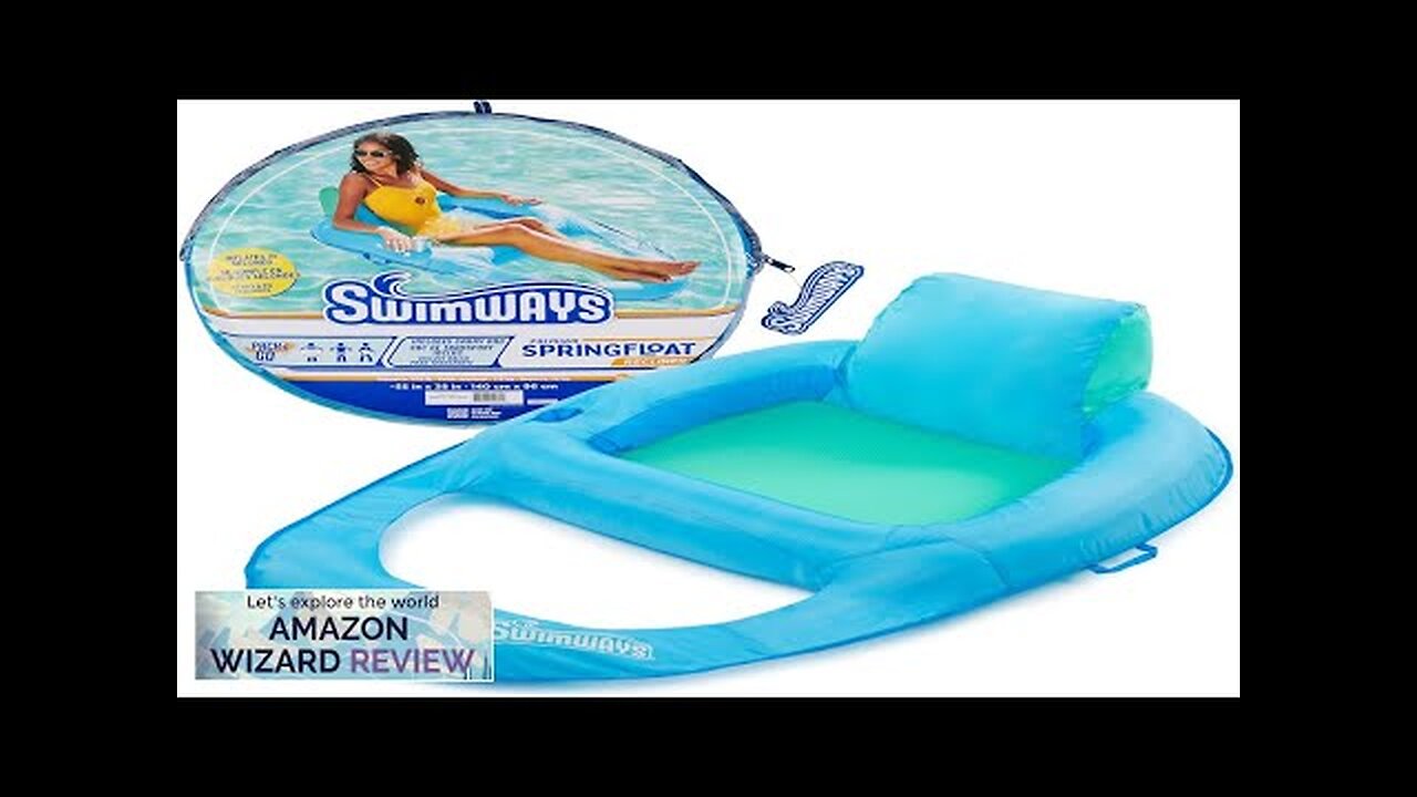 SwimWays Spring Float Premium Recliner Pool Lounger for Swimming Pool Inflatable Pool Review