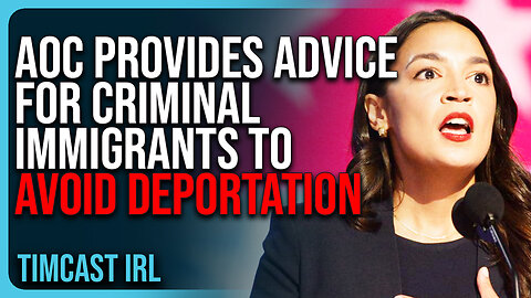 AOC Provides Advice For CRIMINAL IMMIGRANTS To Avoid Deportation, Aiding & Abetting