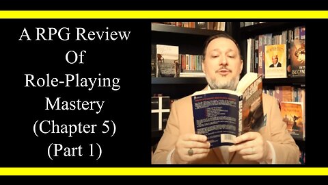 Gary Gygax's Role Playing Mastery (Chapter 5) (Part 1) (RPG Review)