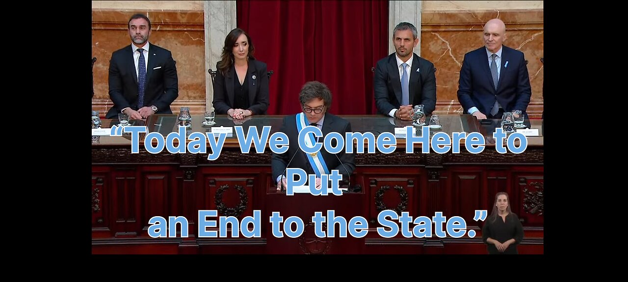 Milei “Today We Come Here to Put an End to the State.” [In English]
