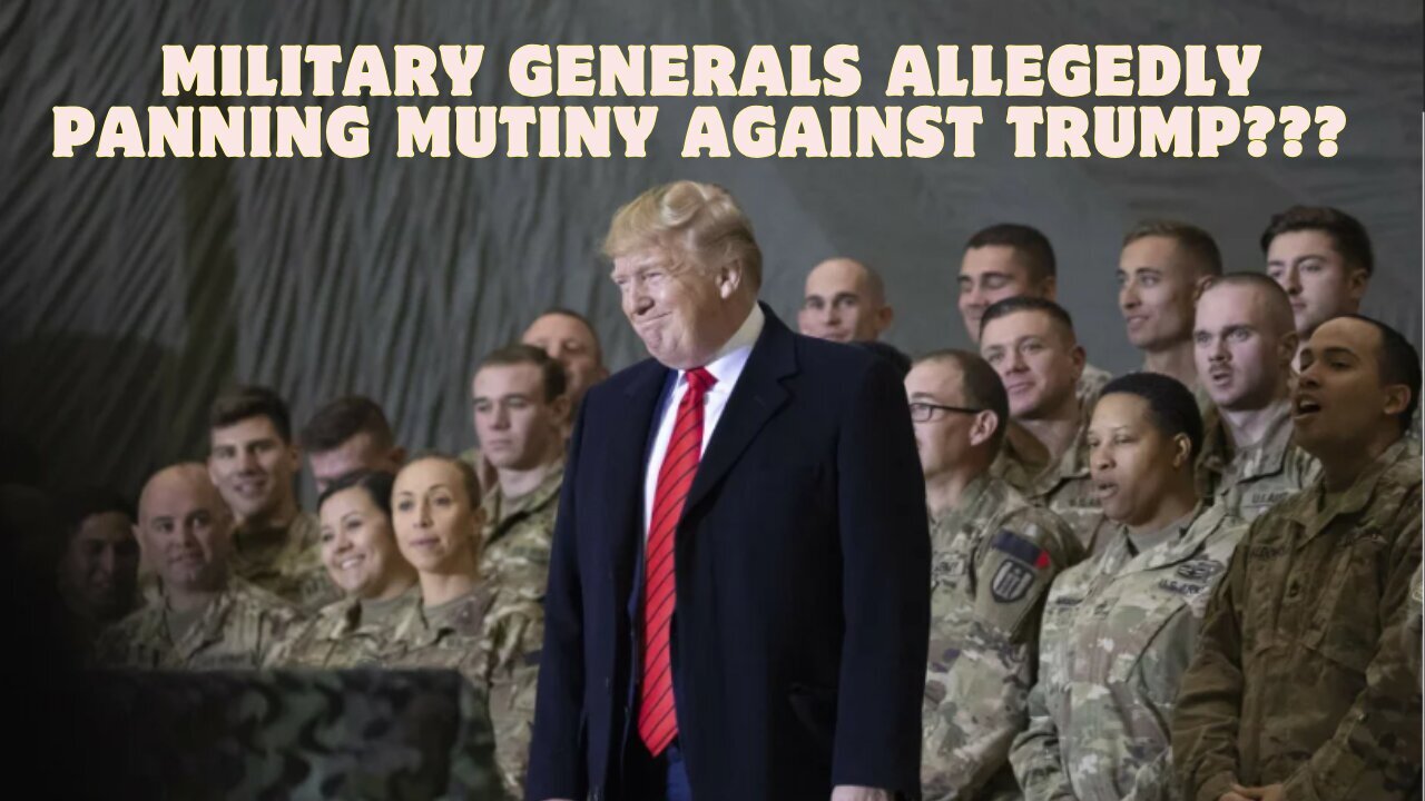 ALERT! Military Generals Allegedly Planning Mutiny Against Trump? Leaked Video Reveals Everything!