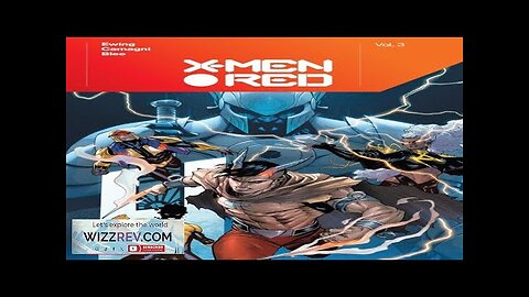 X-Men Red By Al Ewing: Volume 3 Review