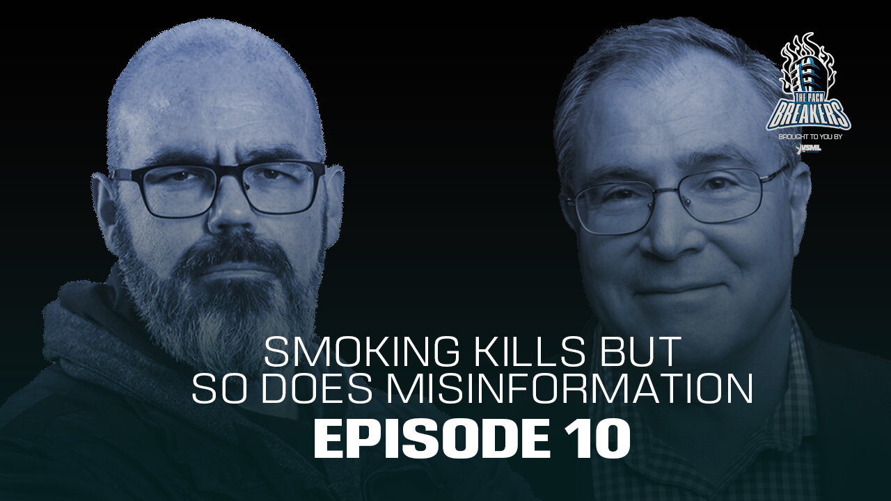 Ep 10 - Smoking Kills, But So Does Misinformation, Dr. Yach Weighs In