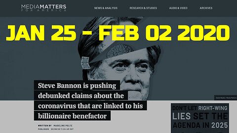 Steve Bannon Warroom Pandemic clips, MediaMatters [Jan 25 2020 - Feb 2 2020]