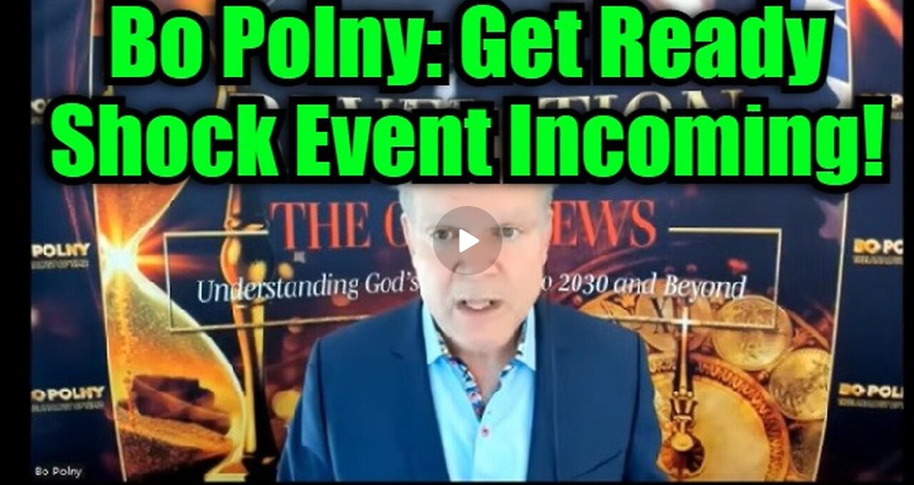 Bo Polny: Get Ready Shock Event Incoming!