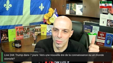 Live 244: Trump dans 7 jours: Vers une nouvelle ère de la connaissance ou un monde sioniste?