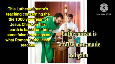 Lutheranism's denial of Christ's 1000 year reign