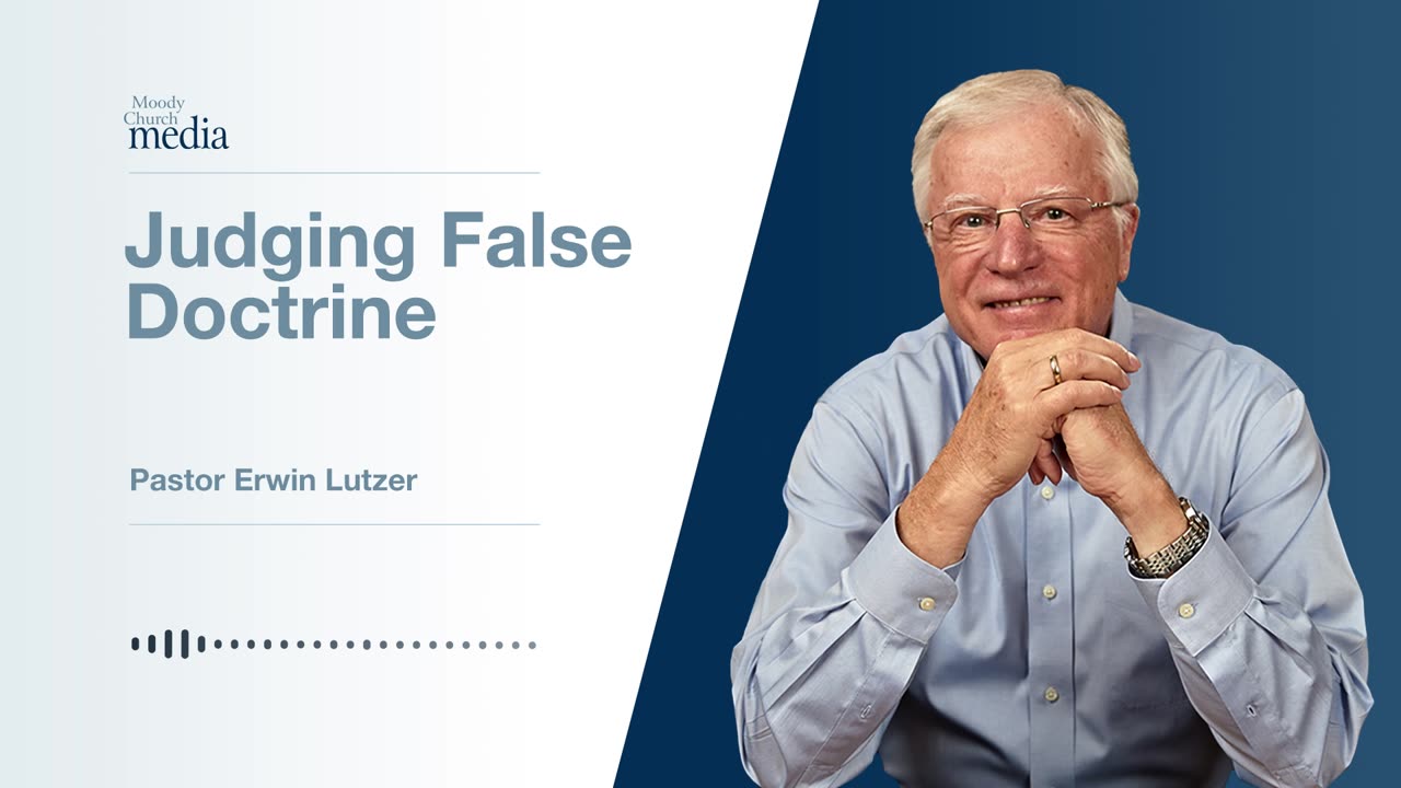 Judging False Doctrine | Who Are You To Judge? #3 | Pastor Lutzer