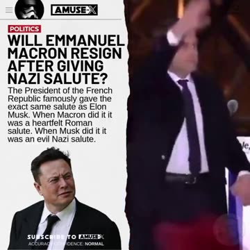 WILL EMMANUEL MACRON RESIGN AFTER GIVING NAZI SALUTE?