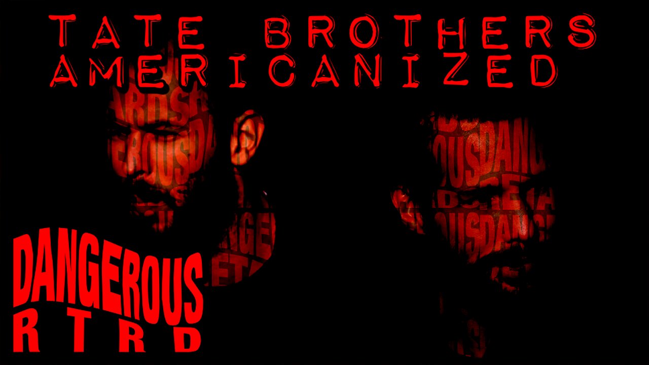 003: Tate Brother's Not Welcome In Florida - Dangerous RTRD's