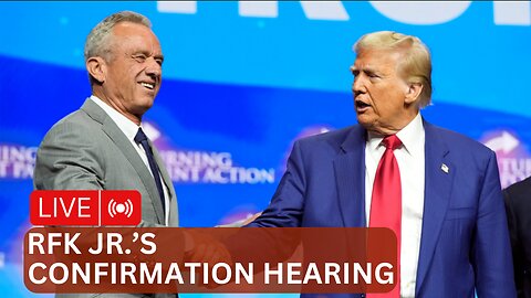 LIVE: RFK Jr.’s confirmation hearing for health secretary