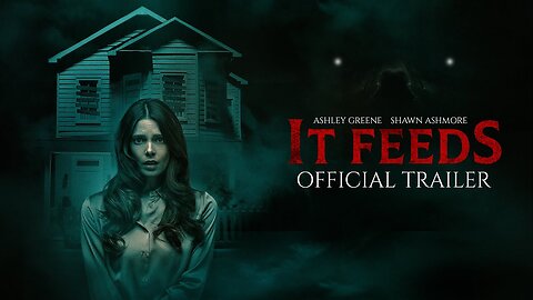 IT FEEDS Official Trailer (2025)