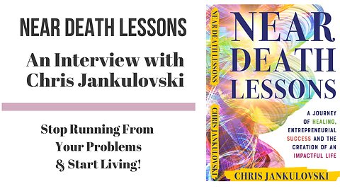 Near Death Lessons – An Interview with Chris Jankulovski