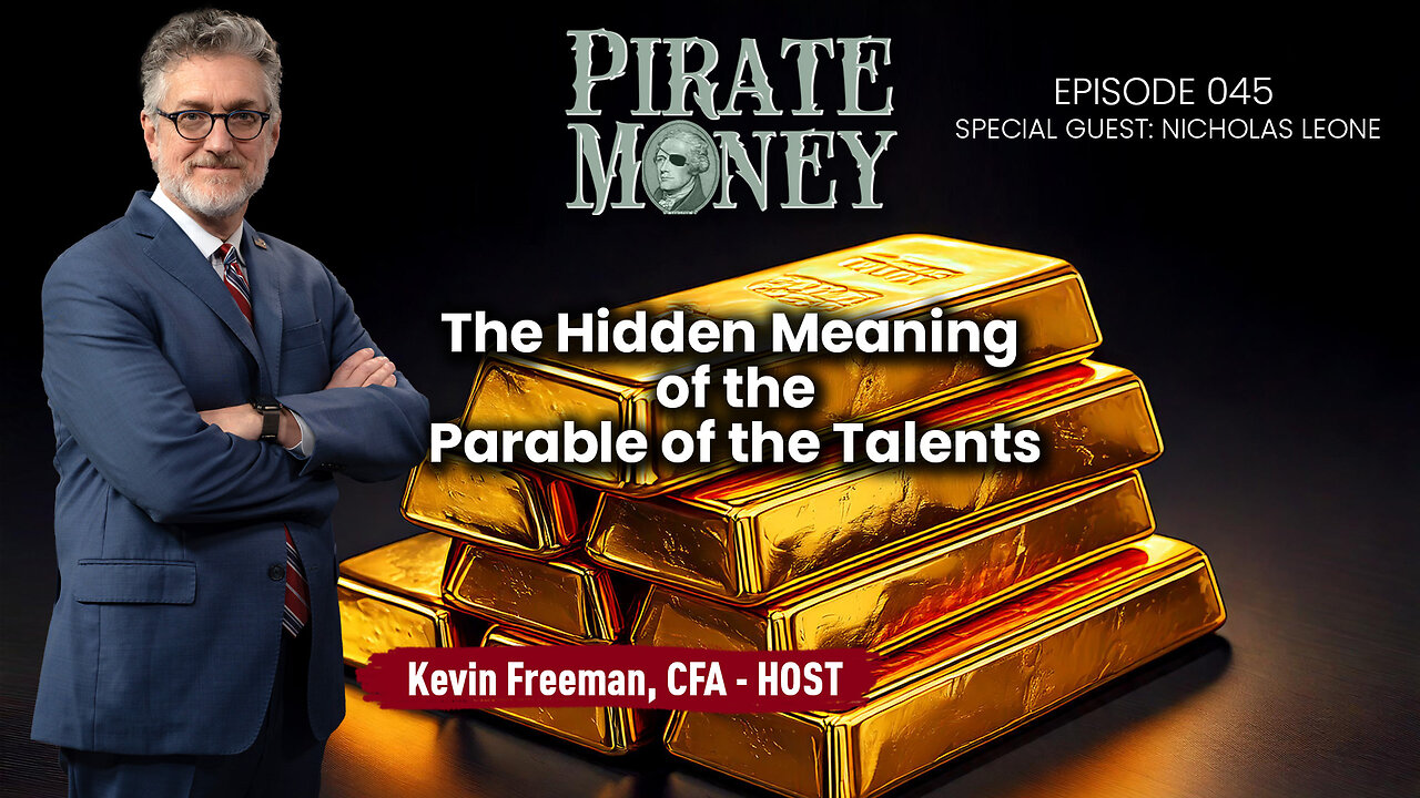 The Hidden Meaning of the Parable of the Talents | Guest: Nicholas Leone | Ep 045