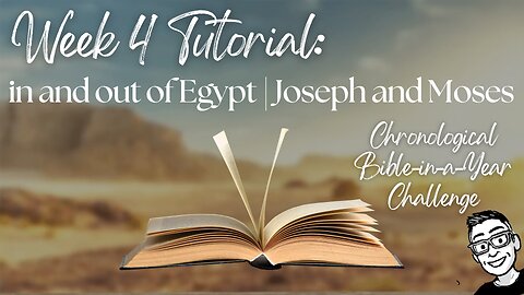 Week 4 Tutorial: In and Out of Egypt | Joseph and Moses (Genesis 42–50; Exodus 1-14)