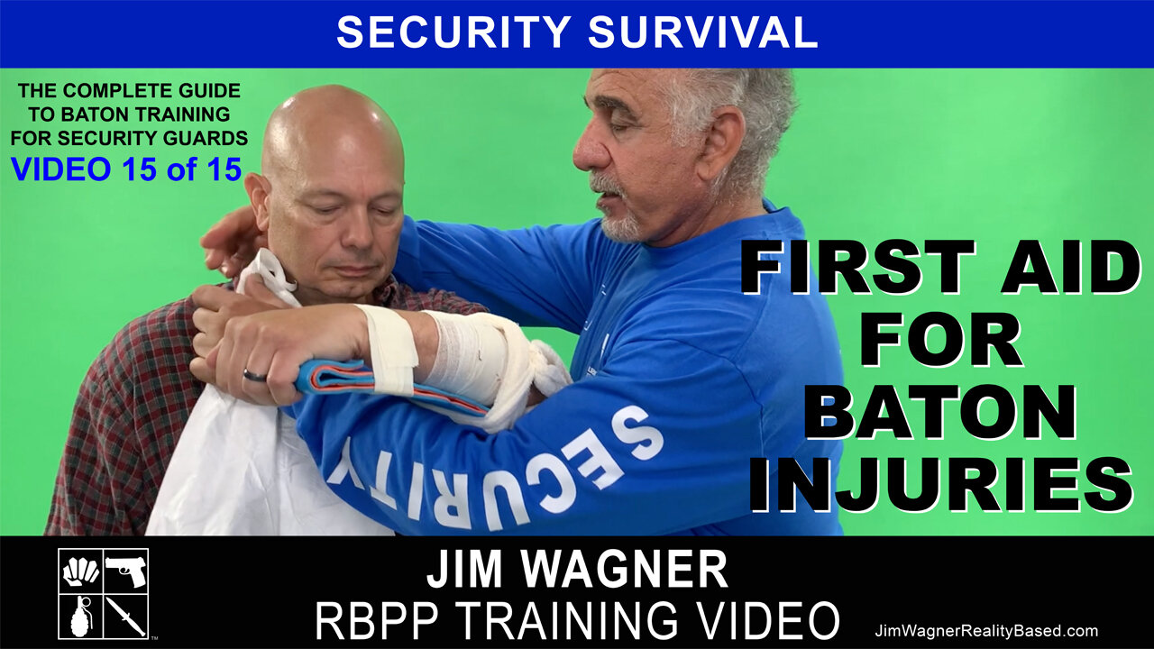 First Aid For Baton Injuries Training Video 15 of 15 by Jim Wagner