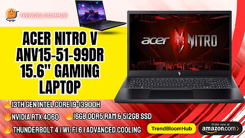 Acer Nitro V ANV15-51-99DR 15.6" Gaming Laptop: A Comprehensive Review