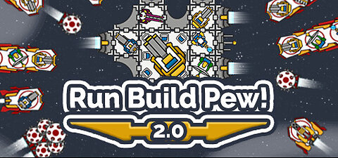 Run Build Pew! #1