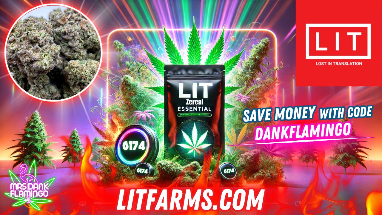 Relaxing with Zereal Essential from Lit Farms! Mrs Dank Flamingo Review!!