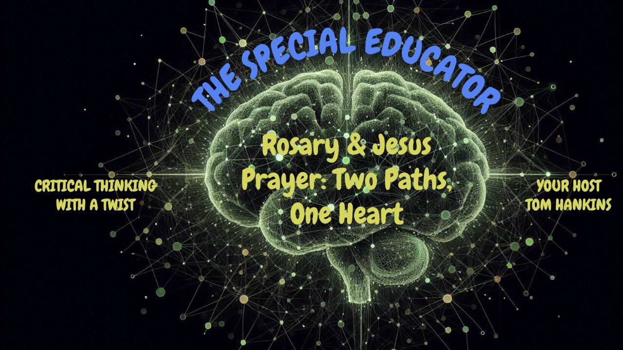 Rosary & Jesus Prayer Two Paths, One Heart