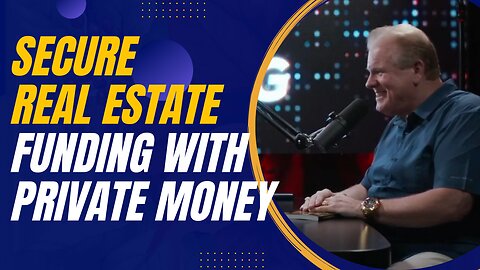Jay Conner's Approach to Secure Real Estate Funding through Private Money