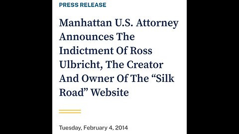 Ross Ulbricht saga part 2. Barney Reads: press release for indictment of Ross Ulbricht.