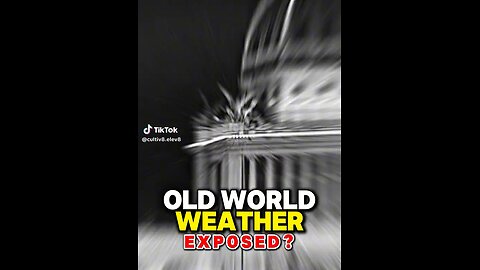 Old World Weather Exposed