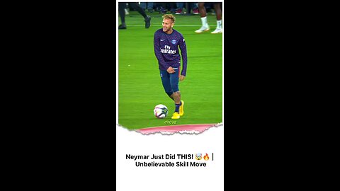 Neymar Just Did THIS! 🤯🔥 | Unbelievable Skill Move! #NeymarJr