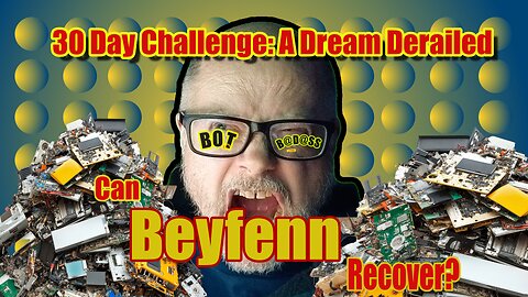 30 day challenge: A dream derailed.