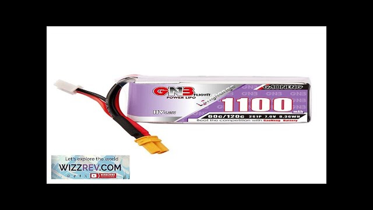 Gaoneng GNB 7.6V 1100mAh 60C 2S LiPo Battery XT30 / XT60 Plug Review