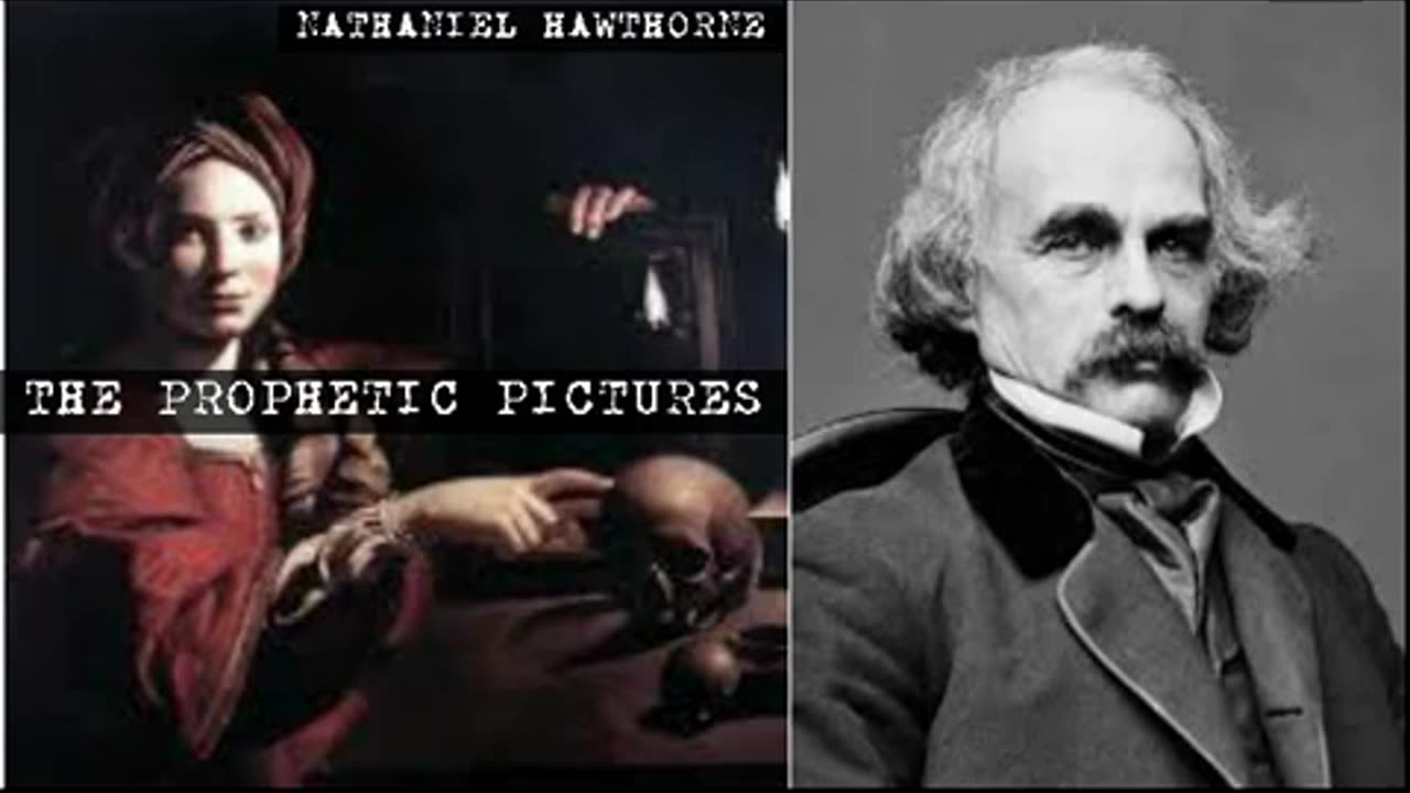 Prophetic Pictures - Nathaniel Hawthorne (audiobook)