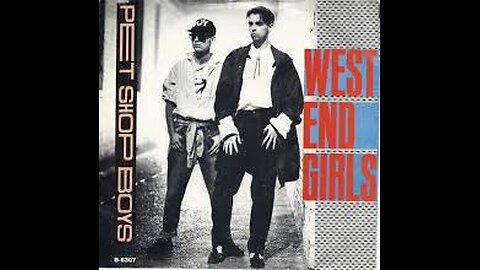 Pet Shop Boys - West End Girls