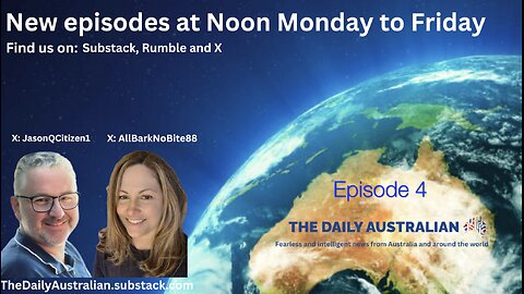 The Daily Australian Radio Show Ep.4