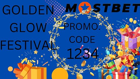 HOW TO GOLDEN GLOW FESTIVAL ON MOSTBET|Mostbet par golen glow festival ka treka